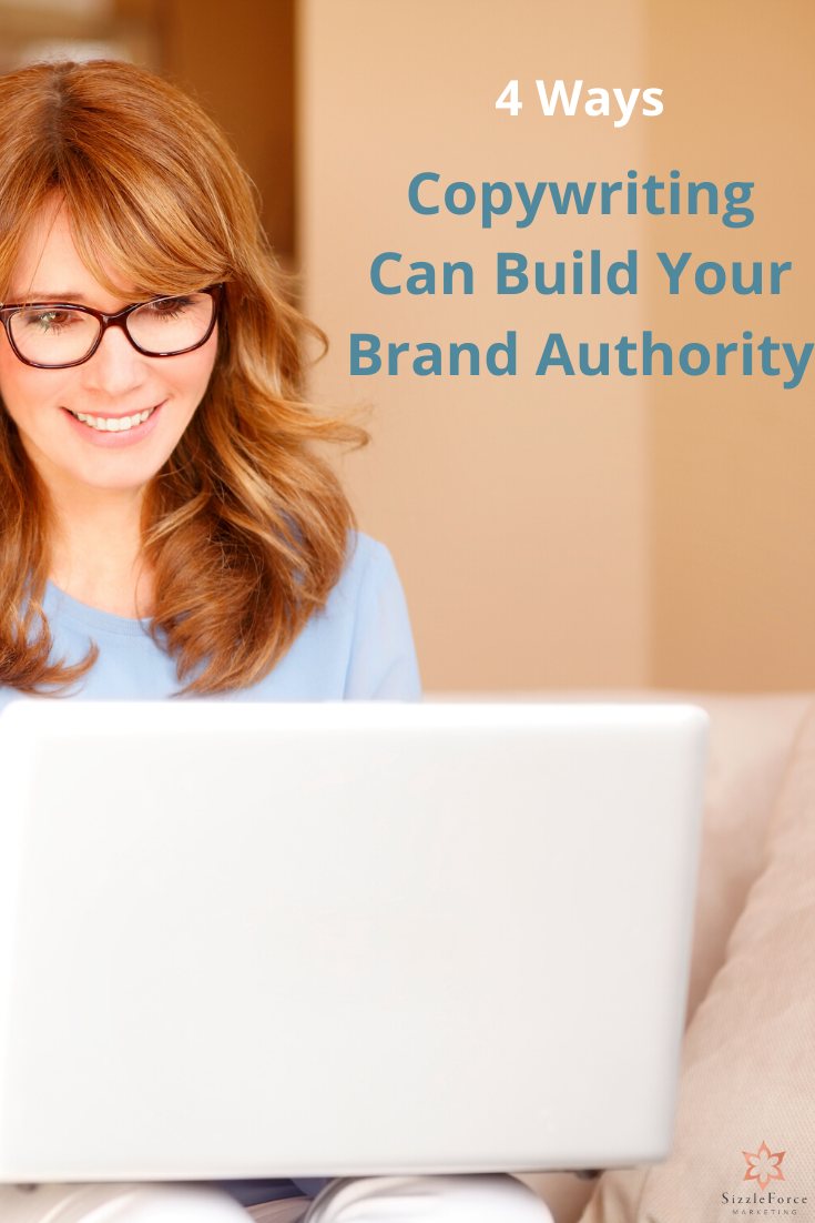 4 Ways Copywriting Can Build Your Brand Authority 2 SizzleForce