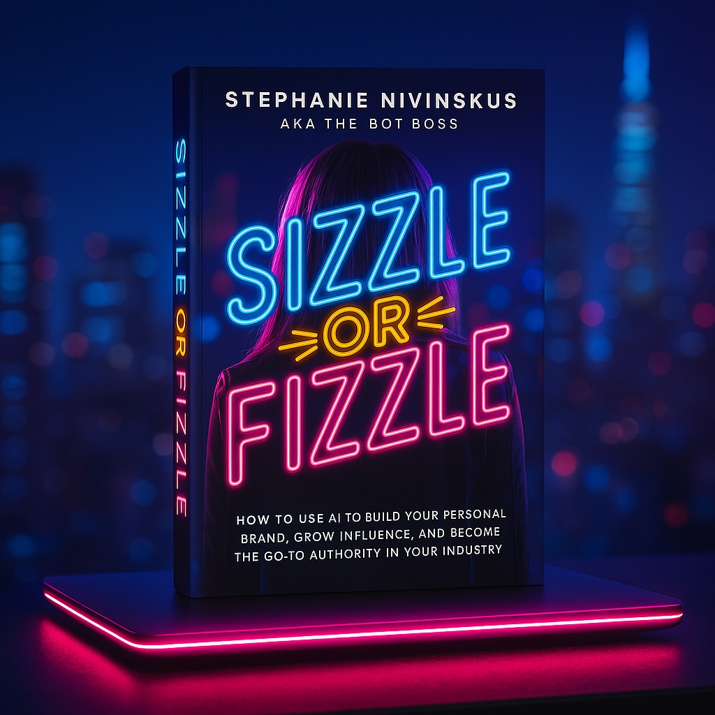 Best Selling Book Sizzle Or Fizzle How To Use AI To Build Your Personal Brand, Grow Influence, And Become The Go To Authority In Your Industry